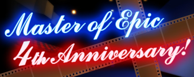 Master of Epic 4th Anniversary